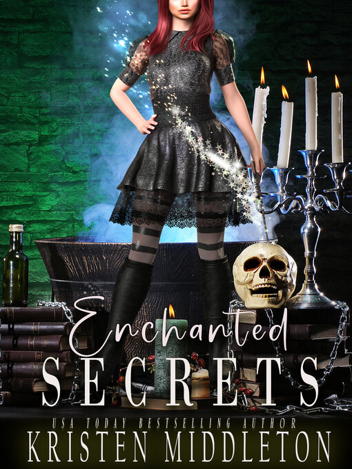 Title details for Enchanted Secrets by Kristen Middleton - Available